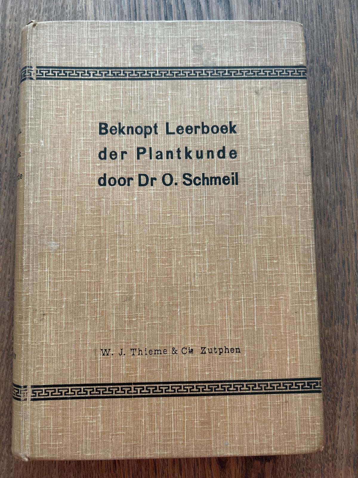 Beknopt Leerboek der Plantkunde - Dr. O. Schmeil (Zesde Druk, Boeken, Ophalen of Verzenden, Gelezen, Natuurwetenschap