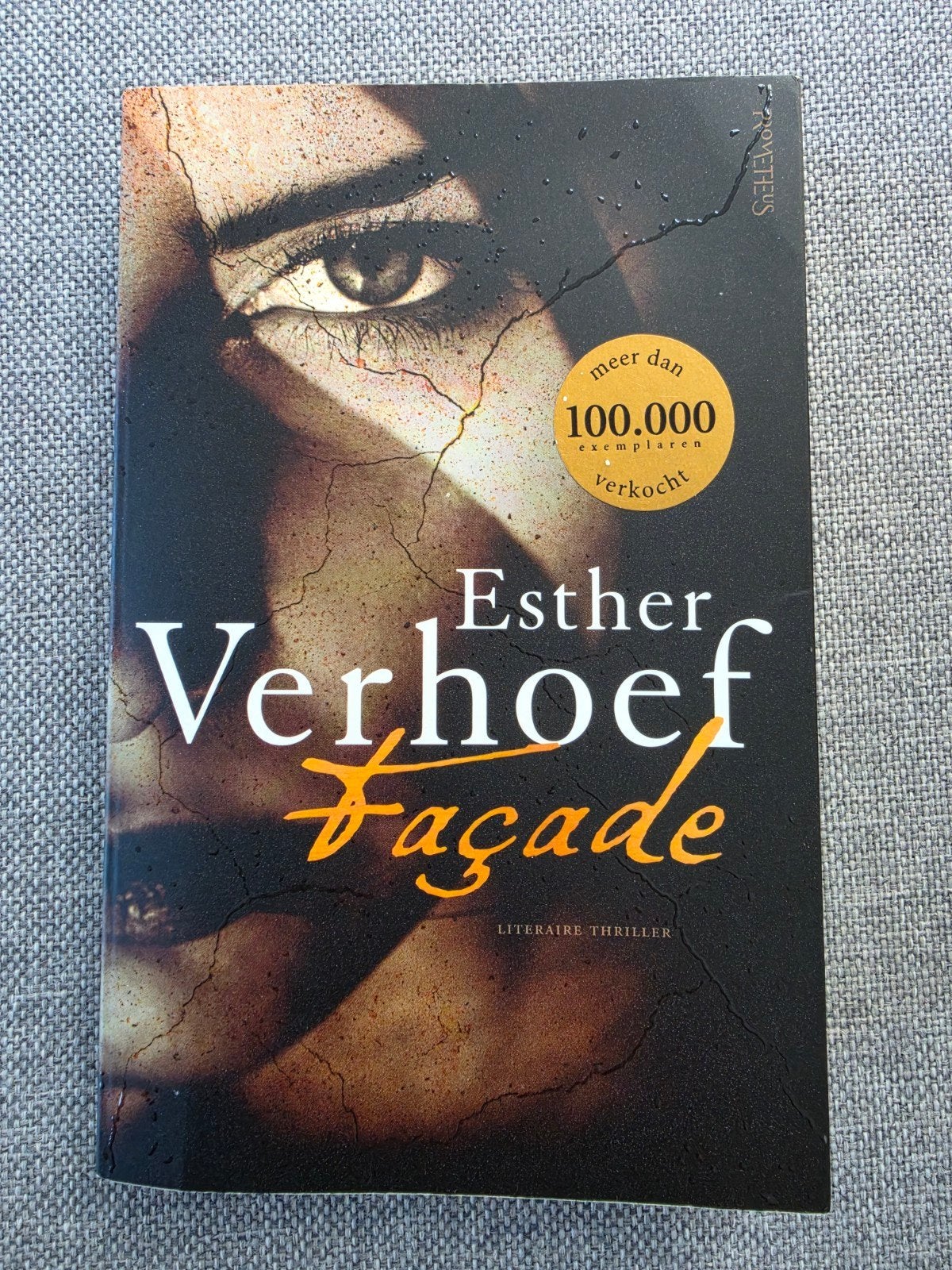 ESTHER VERHOEF - Façade, Ophalen of Verzenden, Zo goed als nieuw, Esther Verhoef