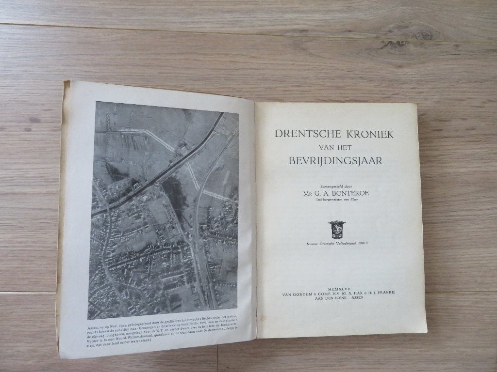 Drentsche Kroniek van het Bevrijdingsjaar- Bontekoe, Ophalen of Verzenden, Overige onderwerpen, Tweede Wereldoorlog, Gelezen