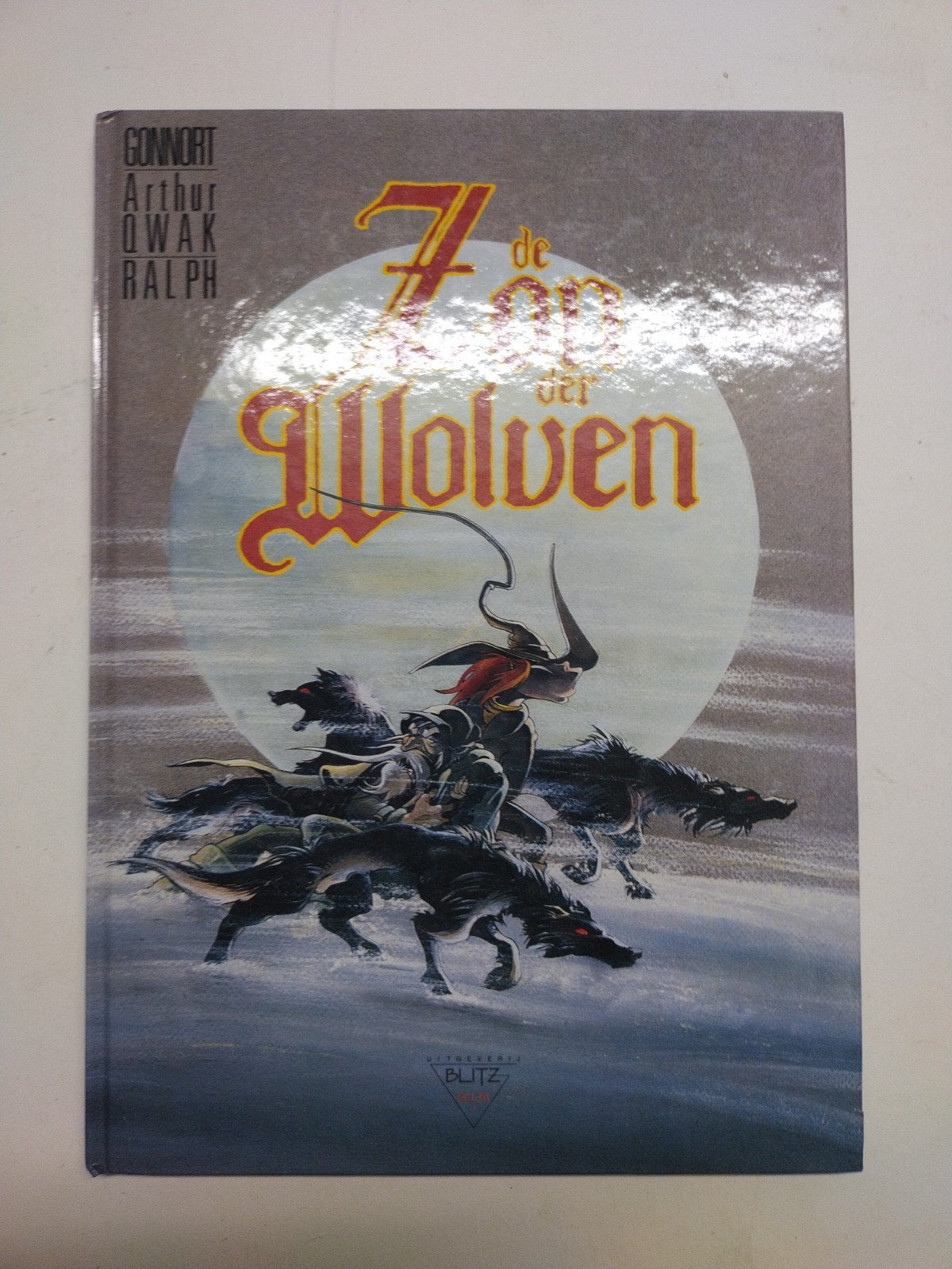 7 de Zoon der Wolven - Gonnor, Arthur, Qwak, Ralph, Boeken, Ophalen of Verzenden, Zo goed als nieuw, Gonnor, Arthur, Qwak, Ralph