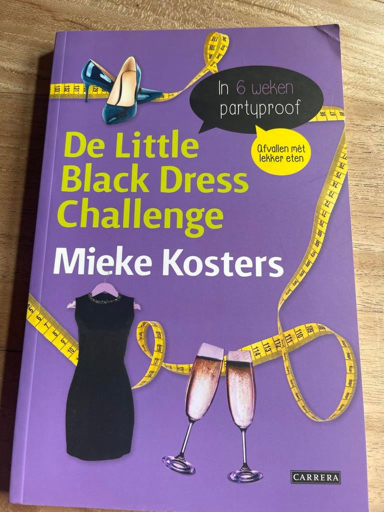 De Little Black Dress Challenge - Mieke Kosters, Ophalen of Verzenden, Zo goed als nieuw