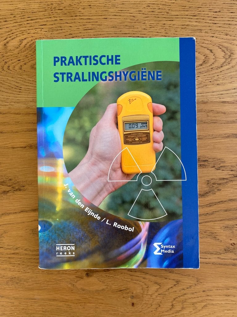 Praktische stralingshygiëne (8e geheel gewijzigde druk) MBRT, Boeken, Onbekend, Zo goed als nieuw, Alpha, HBO