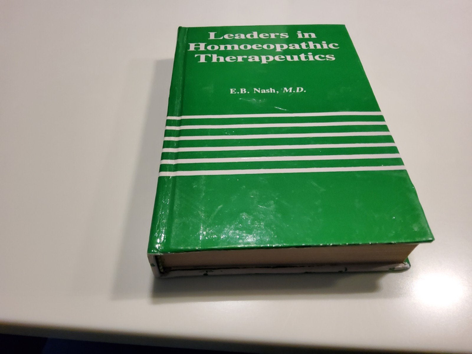 Leaders in Homoeopathic Therapeutics - E.B. Nash, Ophalen of Verzenden, Gelezen, Kruiden en Alternatief, E.B. Nash, M.D.