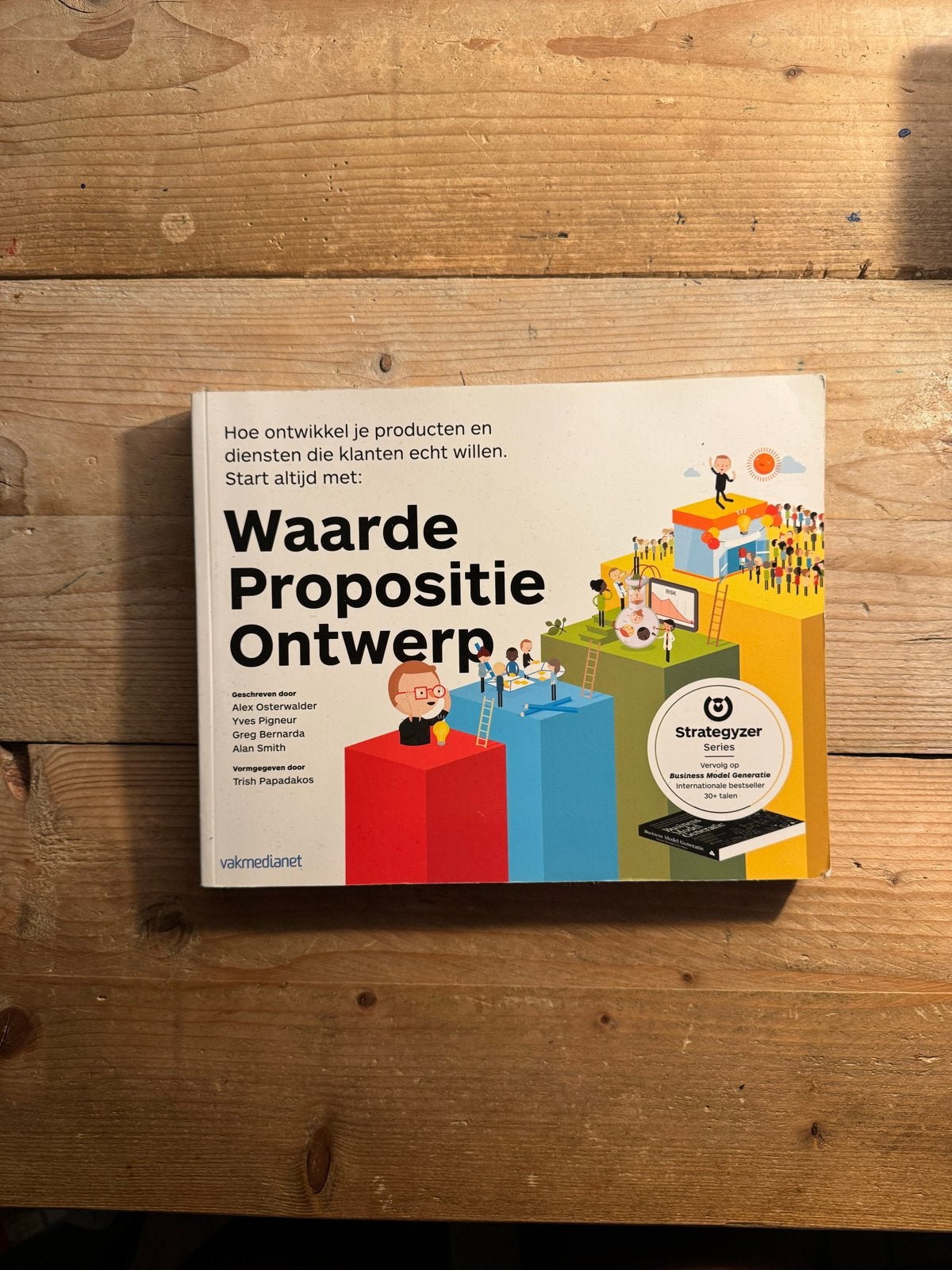 Waardepropositie Ontwerp - Strategie en Marketing Boek, Ophalen of Verzenden, Zo goed als nieuw, Economie en Marketing