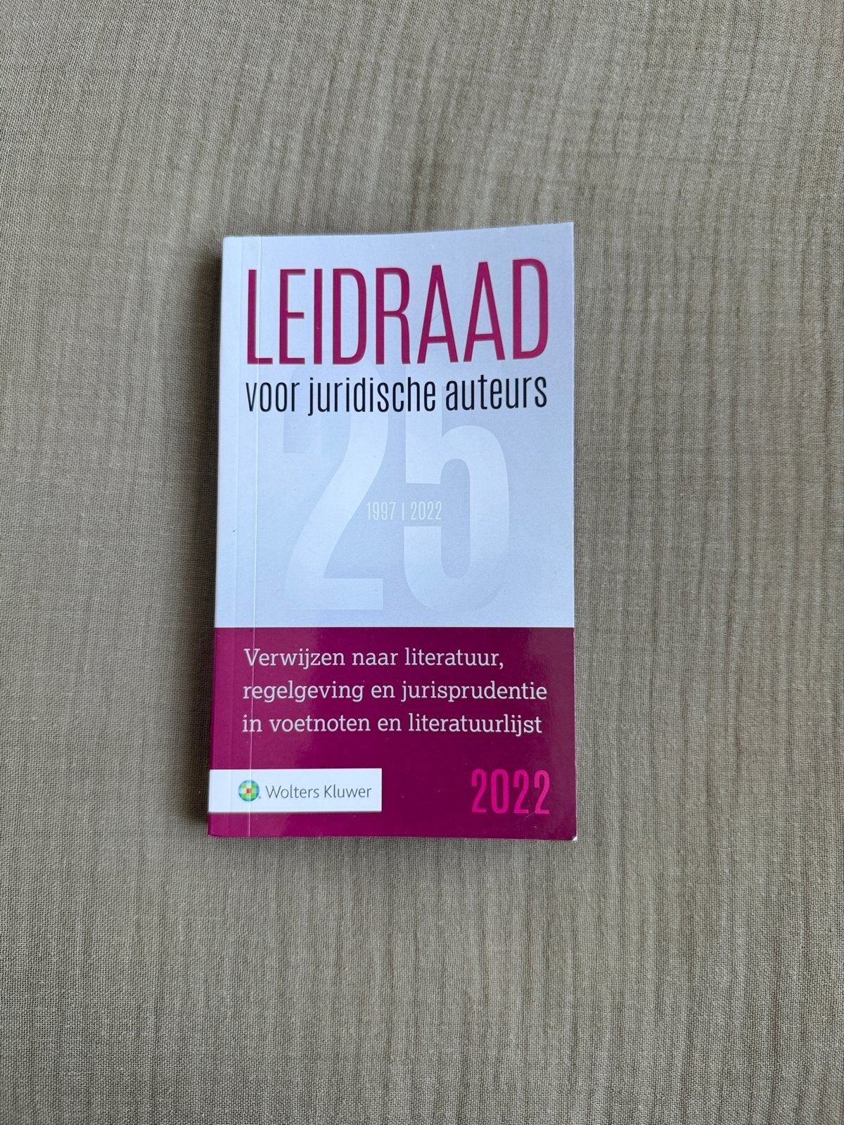 Leidraad voor juridische auteurs 2022 - Wolters Kluwer, Boeken, Studieboeken en Cursussen, Ophalen of Verzenden, Gamma, Zo goed als nieuw