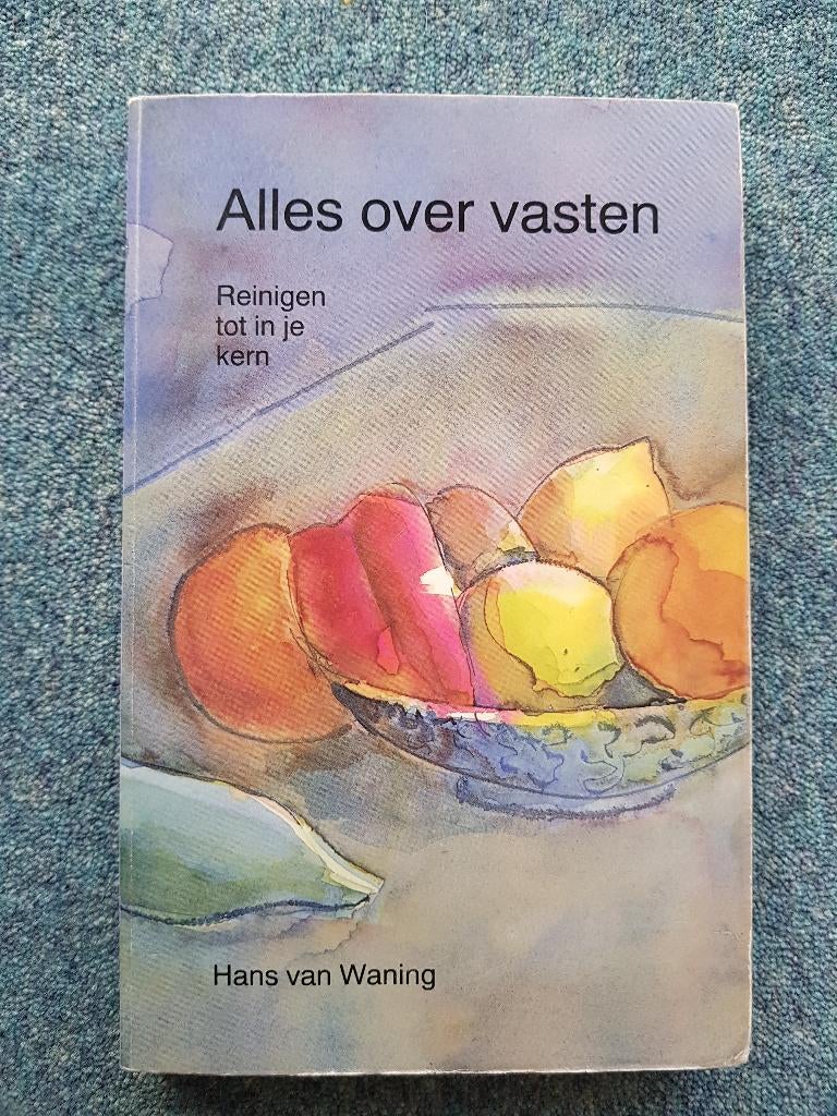 Alles over vasten - Hans van Waning, Verzenden, Zo goed als nieuw, Overige onderwerpen, Achtergrond en Informatie