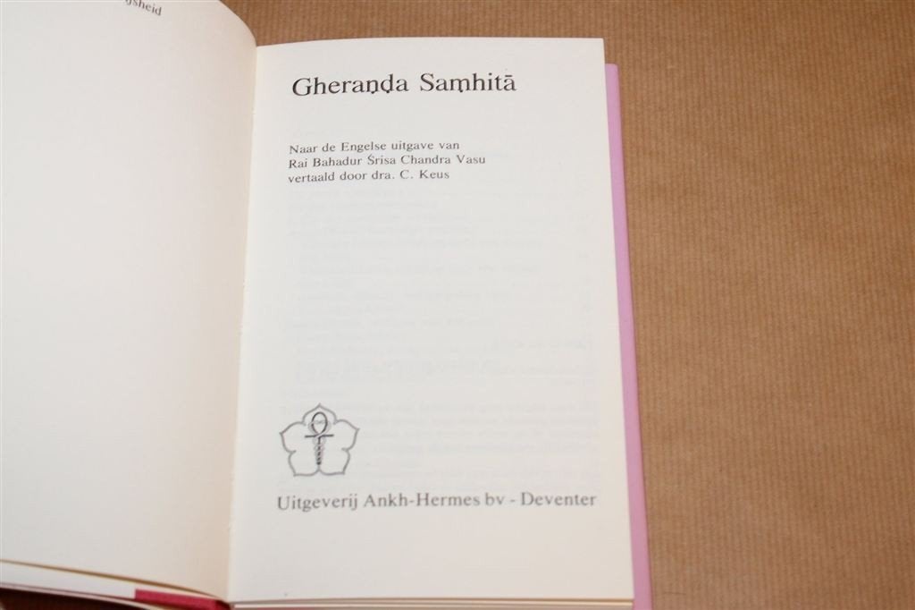 Gheranda Samhita — Hatha-Yoga Oefeningen, Oriënt-Serie, Ophalen of Verzenden, Gelezen, Overige onderwerpen, Achtergrond en Informatie