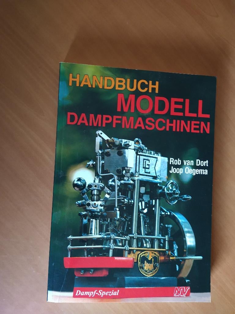 Handbuch Modelldampfmaschinen. Dort, Rob van, Boeken, Techniek, Zo goed als nieuw, Ophalen of Verzenden