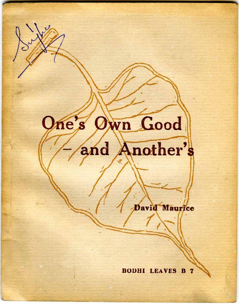 One's Own Good and Another's - David Maurice, Boeken, David Maurice, Ophalen of Verzenden, Zo goed als nieuw, Boeddhisme