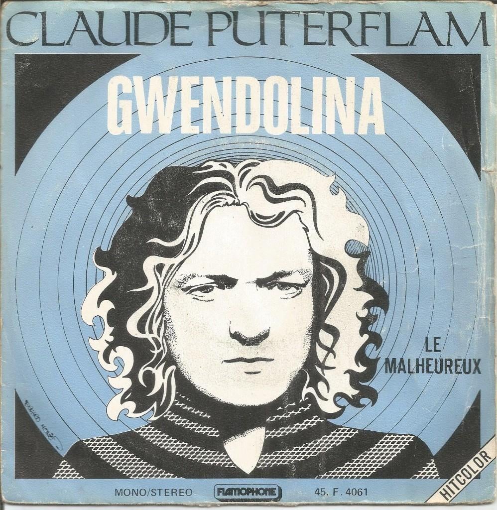 Claude Puterflam – Gwendolina (1972), Cd's en Dvd's, Vinyl Singles, Gebruikt, 7 inch, Single, Ophalen of Verzenden