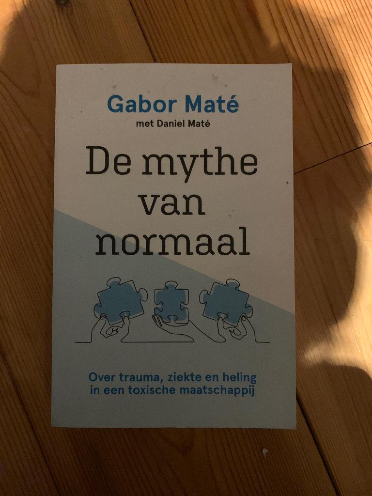 De mythe van normaal – Gabor Maté, Boeken, Ophalen of Verzenden