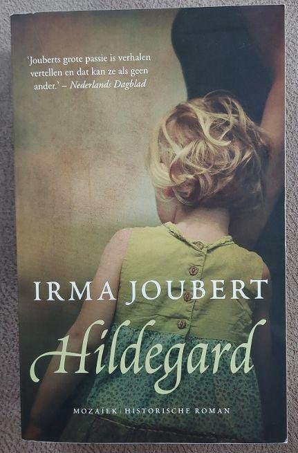 Irma Joubert: Hildegard, Boeken, Ophalen of Verzenden, Zo goed als nieuw