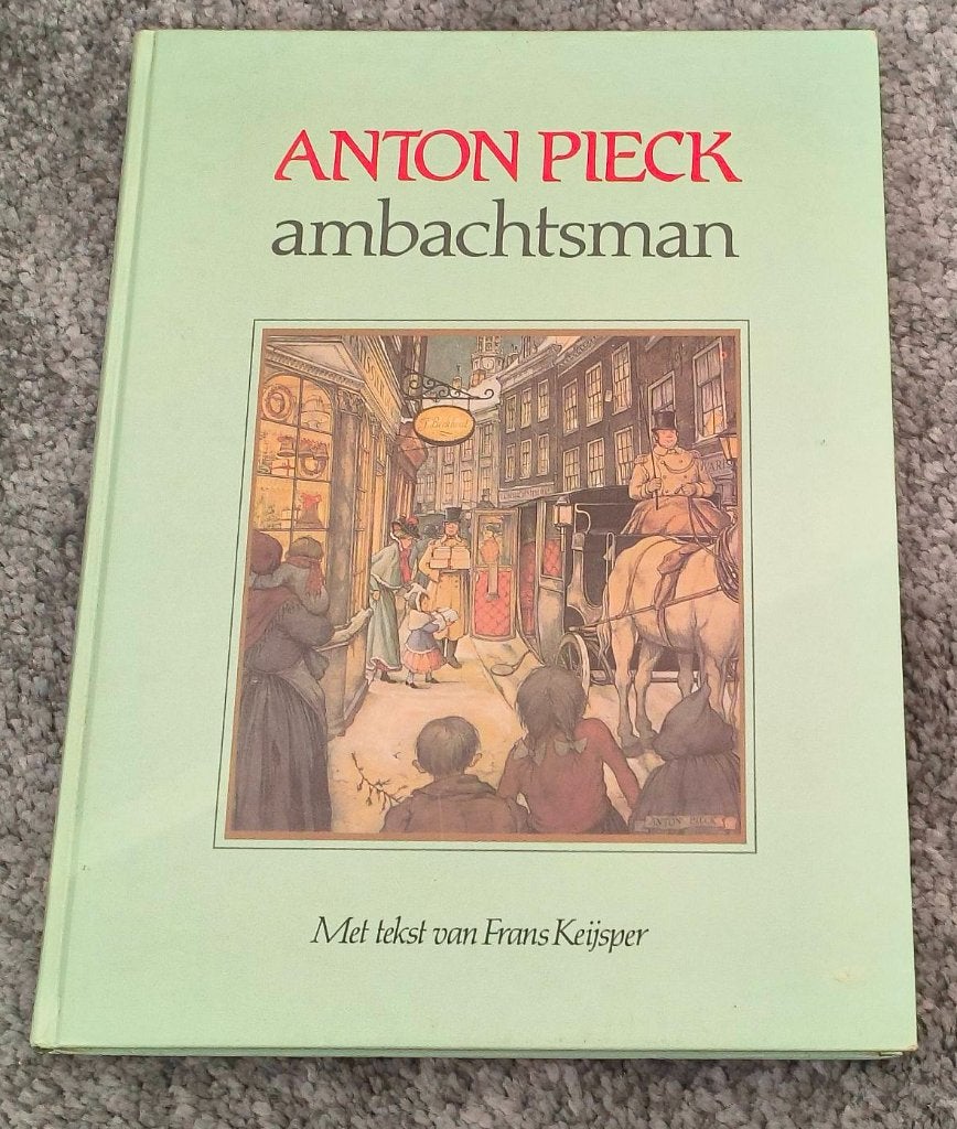 Anton Pieck - Ambachtsman, Ophalen of Verzenden, Zo goed als nieuw, Anton Pieck, Prentenboek