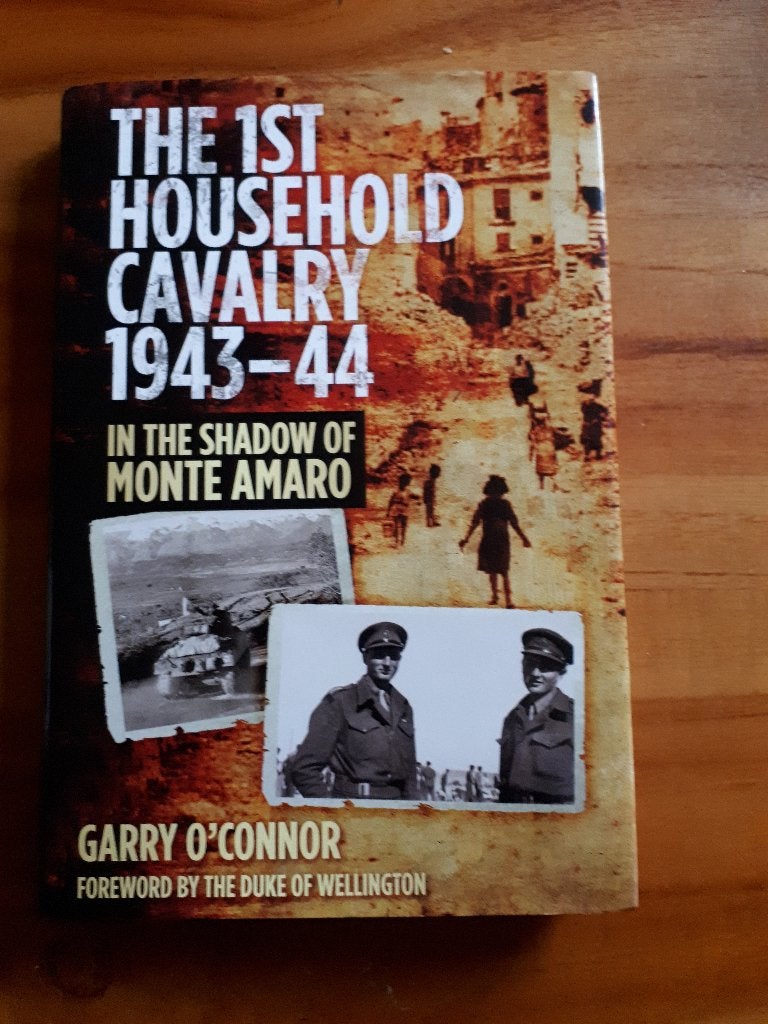 The 1st Household Cavalry 43-44 In the Shadow of Monte Amaro, Tweede Wereldoorlog, Garry O'Connor, Ophalen of Verzenden, Zo goed als nieuw