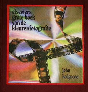 Elseviers Grote Boek van de Kleurenfotografie, Boeken, Ophalen of Verzenden, Zo goed als nieuw, Fotografen