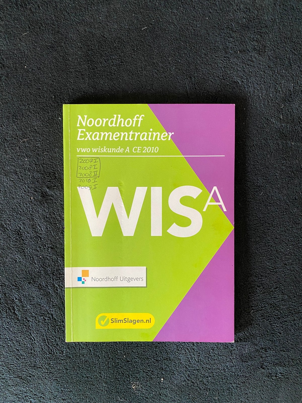 Noordhoff Examentrainer VWO Wiskunde A, Boeken, Ophalen of Verzenden, Zo goed als nieuw, Overige niveaus, Wiskunde A