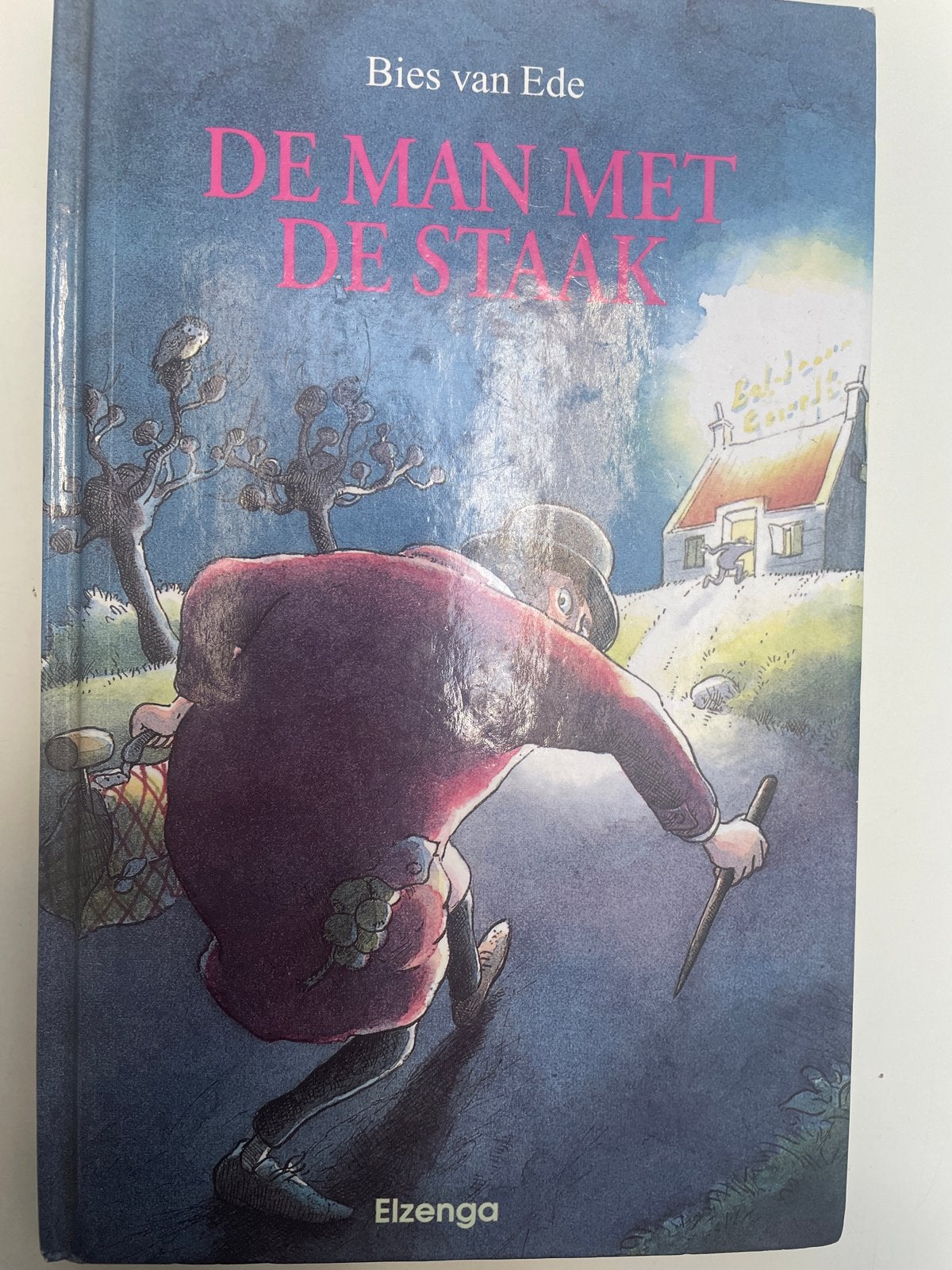 De Man Met De Staak - Bies van Ede (Elzenga), Ophalen of Verzenden, Gelezen, Fictie algemeen