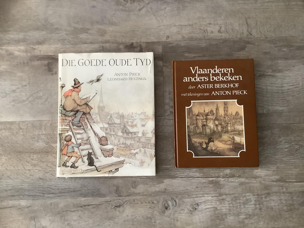 Anton Pieck Boeken: Die Goede Oude Tijd + Vlaanderen Anders, Ophalen of Verzenden, Gelezen
