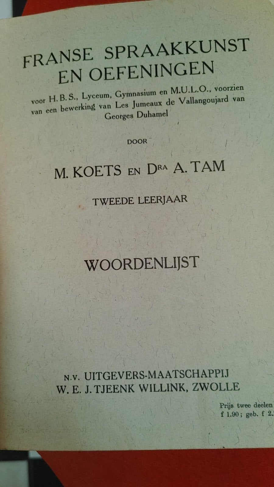 Franse Spraakkunst en Oefeningen - Tweede Leerjaar, Gelezen, Non-fictie, Nederlands en Frans, Ophalen of Verzenden