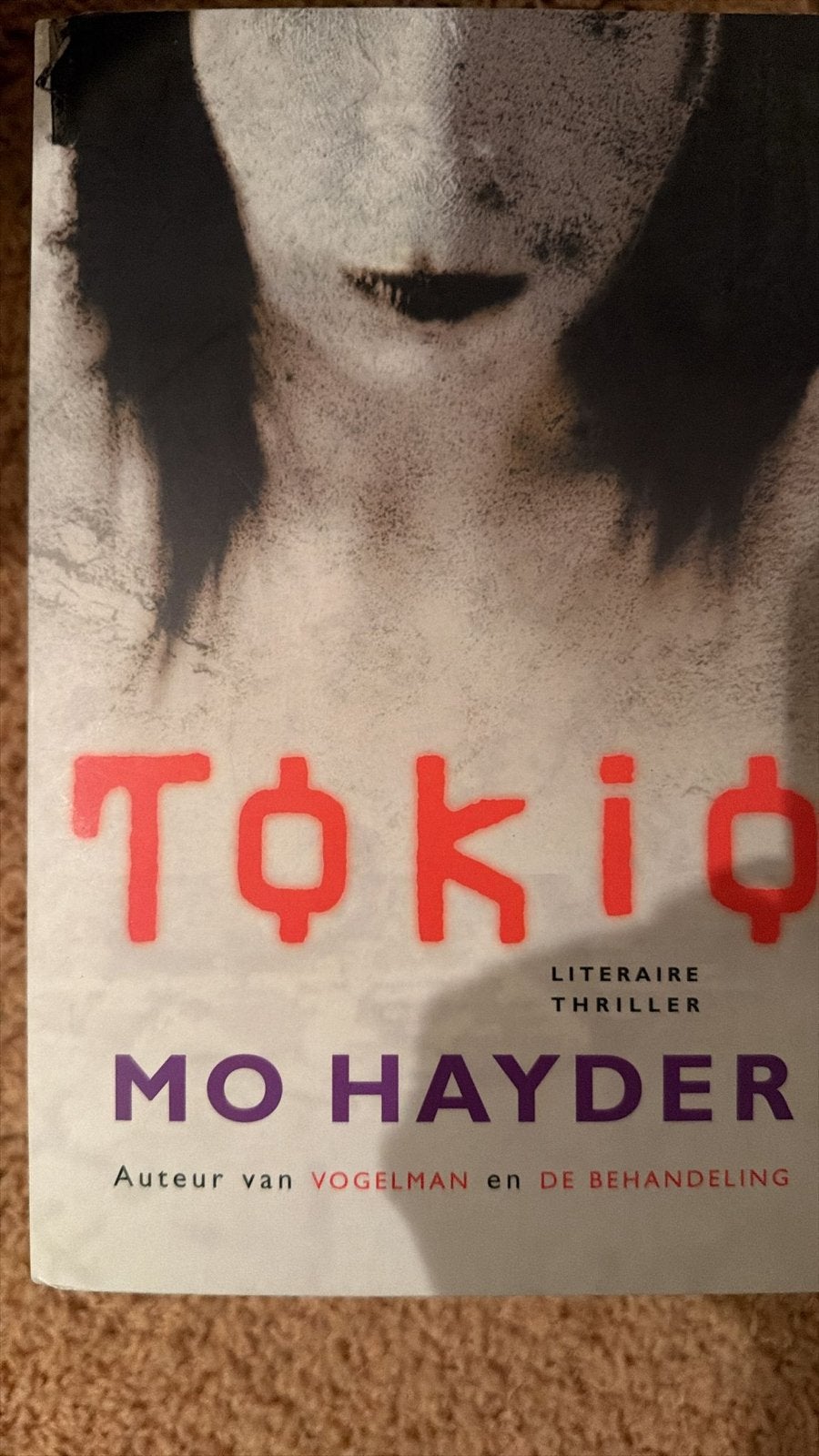 Tokio - Mo Hayder (Literaire Thriller), Boeken, Ophalen of Verzenden, Zo goed als nieuw, Wereld overig