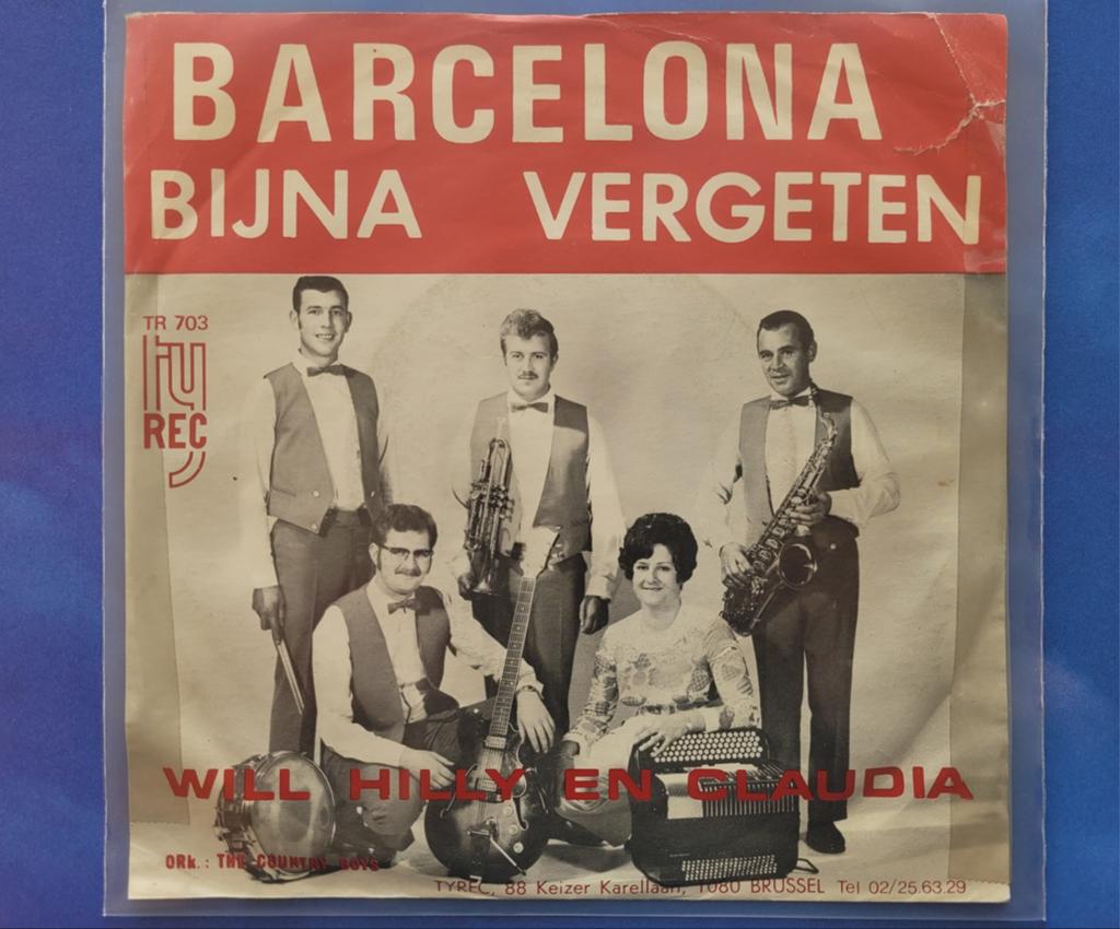 Will Hilly & Claudia - Barcelona - Bijna  vergeten., Cd's en Dvd's, Vinyl | Nederlandstalig, Ophalen, Zo goed als nieuw, Overige formaten