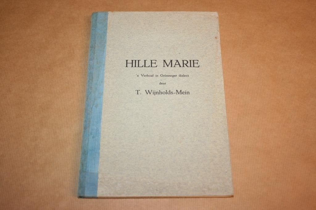 Hille Marie 1 en 2 — Wijnholds-Mein, Gronings 1951-1952, Ophalen of Verzenden, Gelezen