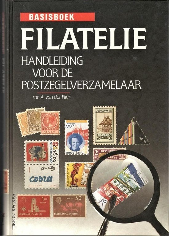 Basisboek Filatelie - Tirion Recrea - A. van der Flier, Boeken, Ophalen of Verzenden, Zo goed als nieuw, Overige onderwerpen, A. van der Flier