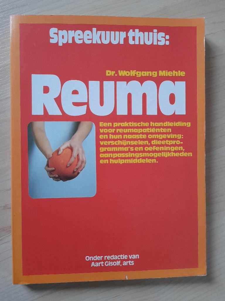 SPREEKUUR THUIS REUMA door Dr Wolfgang Miehle, Ophalen of Verzenden, Gelezen