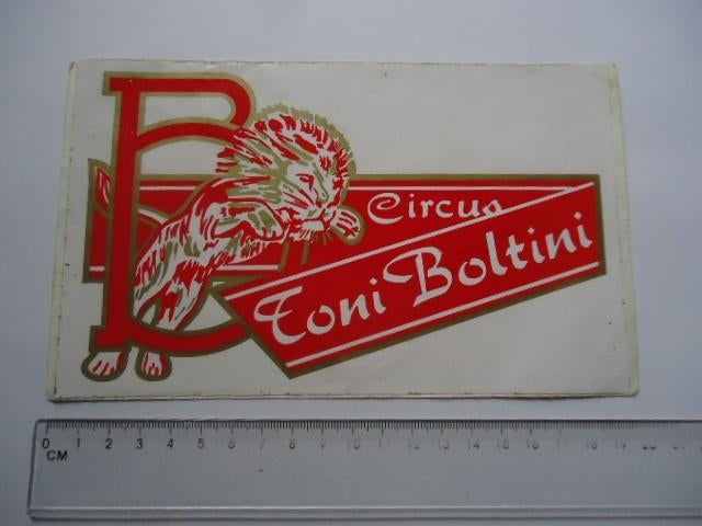 sticker oud Circus TONI BOLTINI vintage retro, Verzenden, Zo goed als nieuw, Bedrijf of Vereniging