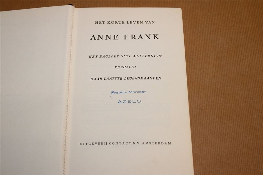 Het Korte Leven van Anne Frank — Dagboek & Verhalen 1970, Boeken, Ophalen of Verzenden, Gelezen