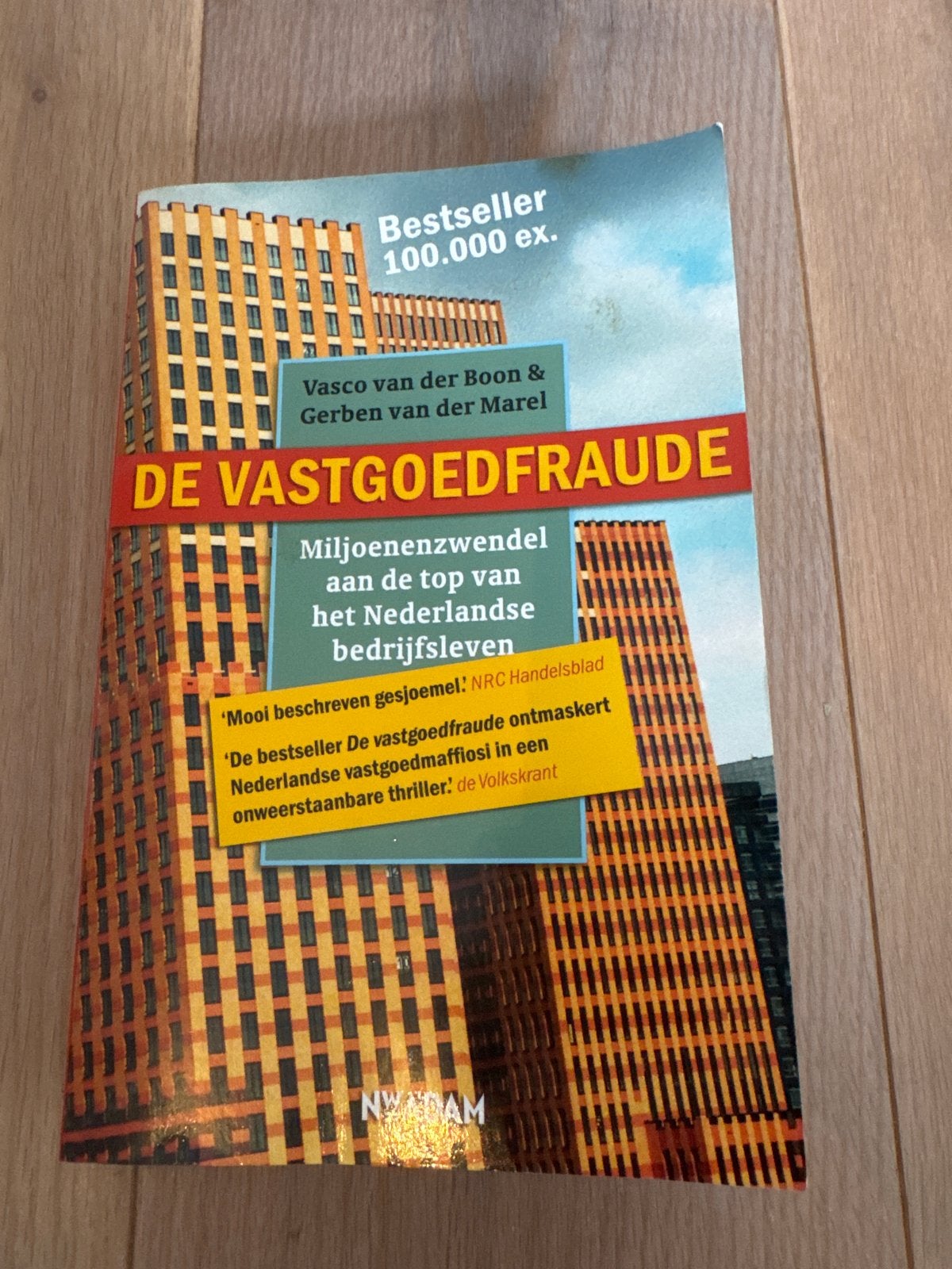 De Vastgoedfraude - Vasco van der Boon & Gerben van der Mare, Boeken, Ophalen of Verzenden, Gelezen