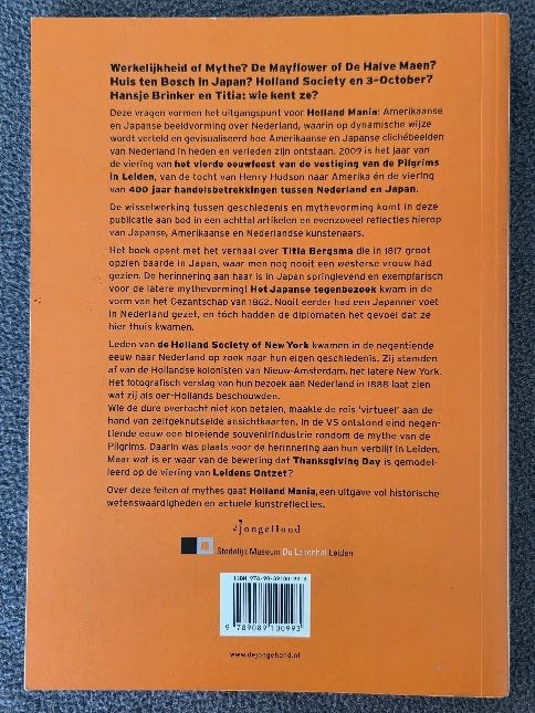 Holland Mania - Amerika En Japan Kijken Naar Nederland, Boeken, Gelezen, 19e eeuw, Ophalen of Verzenden, Jori Zijlmans