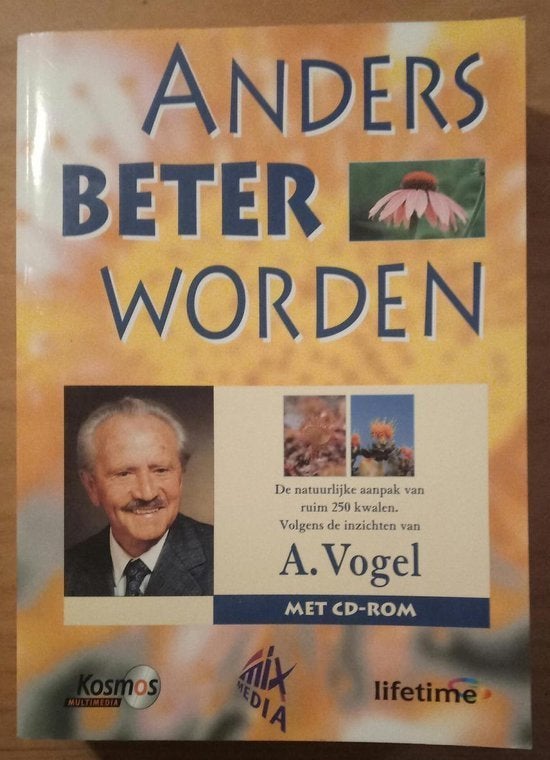 A. VOGEL Anders Beter Worden, Gelezen, Kruiden en Alternatief, Ophalen of Verzenden, A. Vogel