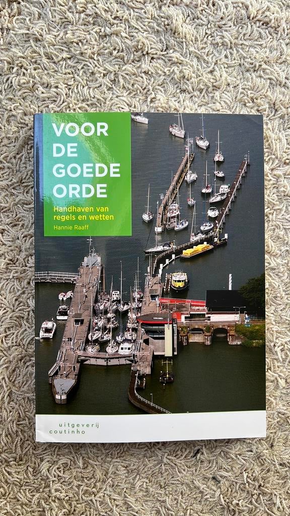 Hannie Raaff - Voor de goede orde, Boeken, Wetenschap, Zo goed als nieuw, Sociale wetenschap, Ophalen of Verzenden