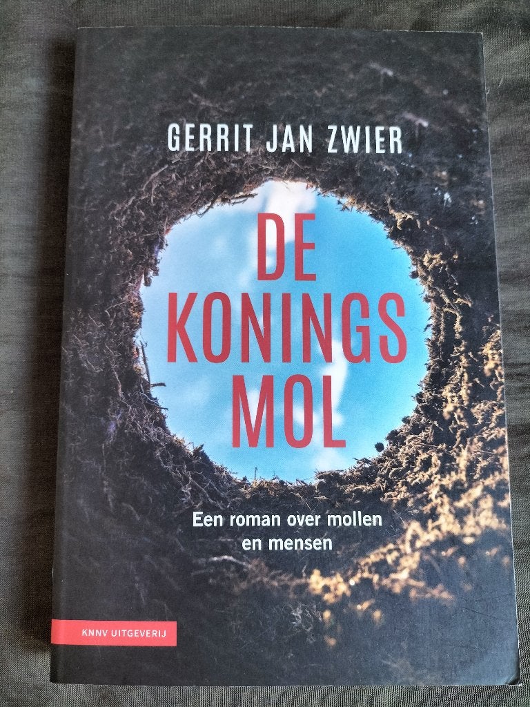 Gerrit Jan Zwier - De koningsmol, Ophalen of Verzenden, Zo goed als nieuw, Gerrit Jan Zwier