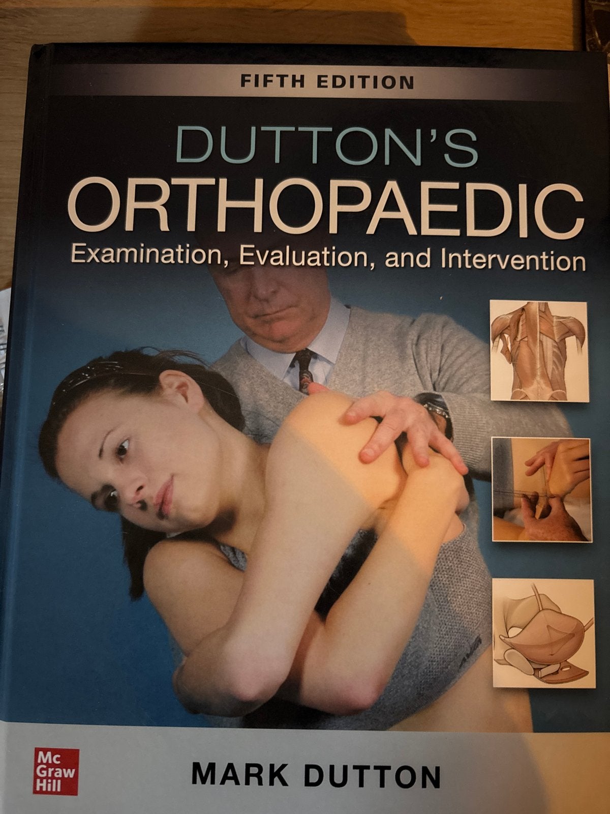 Dutton's Orthopaedic: Examination, Evaluation, and Intervent, Ophalen of Verzenden, Beta, Zo goed als nieuw, HBO