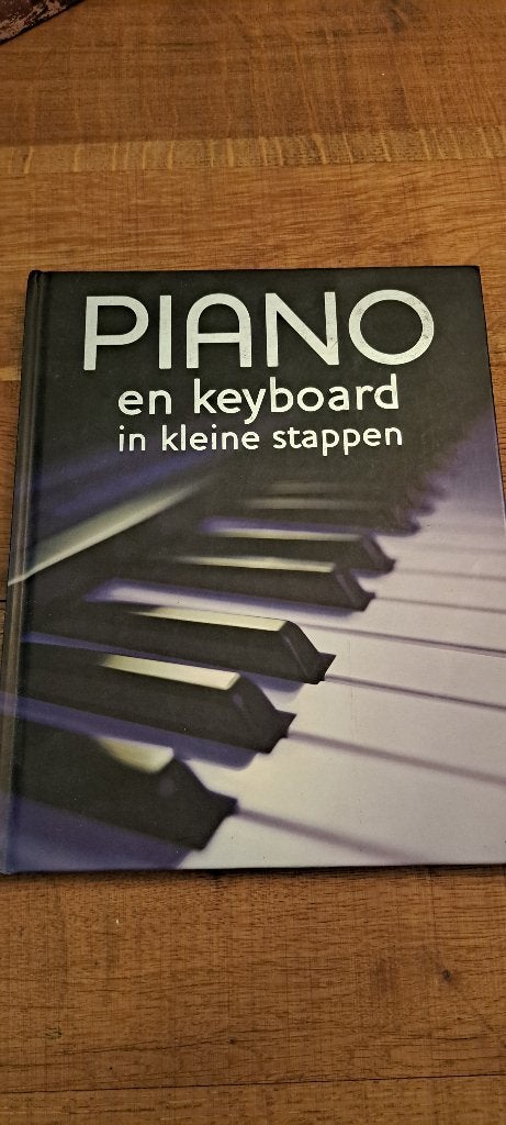 Piano en keyboard in kleine stappen, Boeken, Ophalen of Verzenden, Gelezen, Instrument