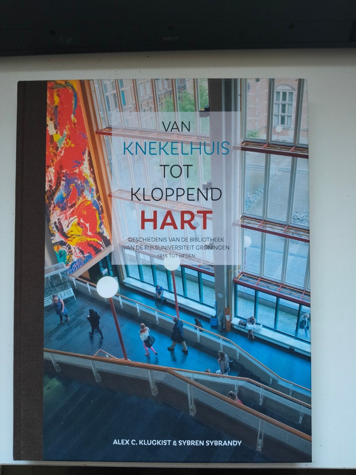 Van knekelhuis tot kloppend hart -AC Klugkist & S Sybrandy, Verzenden, Zo goed als nieuw