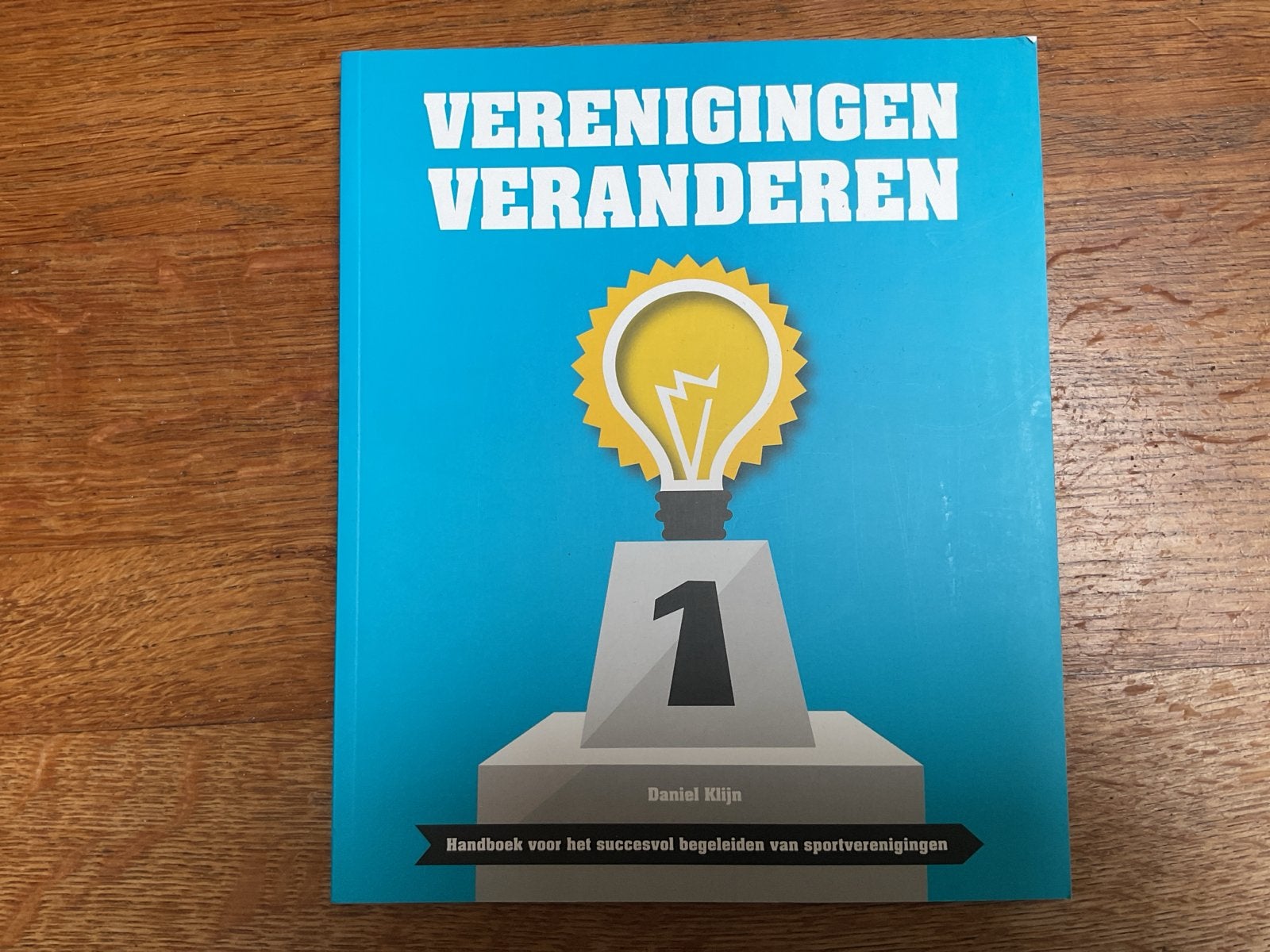 Verenigingen Veranderen - Handboek voor sportverenigingen, Ophalen of Verzenden, Zo goed als nieuw, Overige sporten