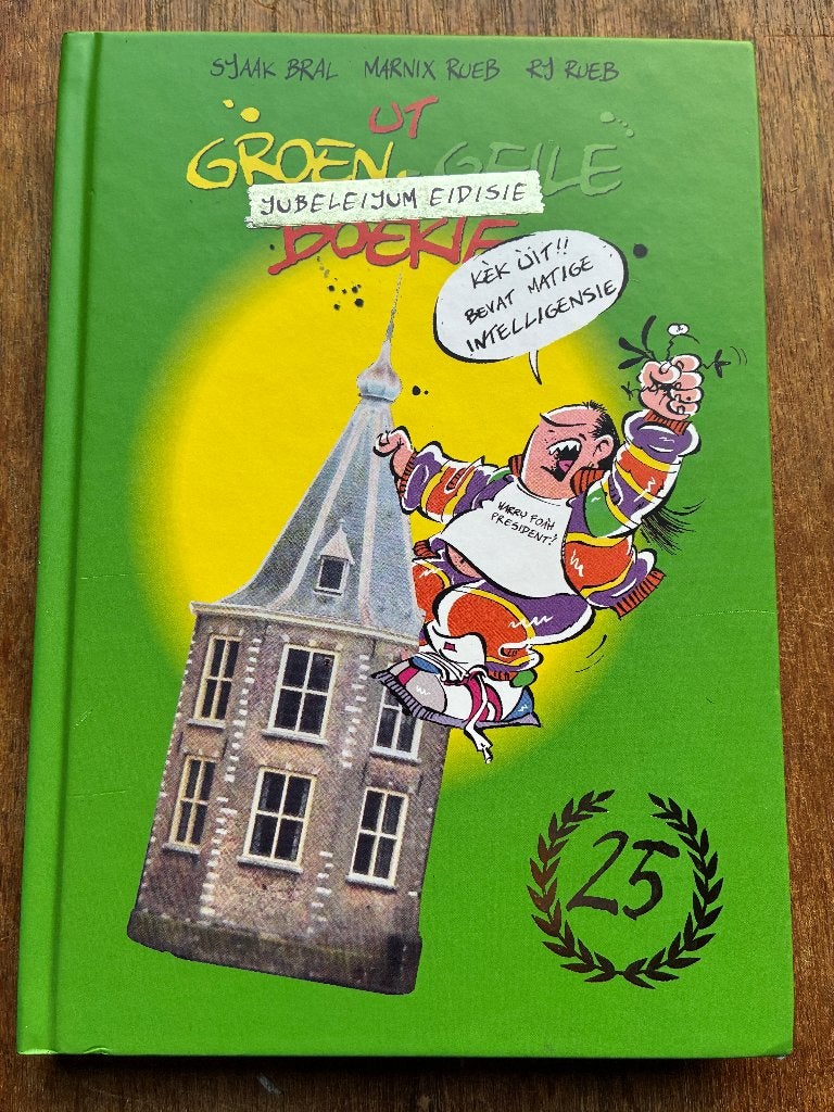 LOSSE VERKOOP ut Groen Geile Boekie ; Jubileum / Kerauna HC, Non-fictie, Bral / Rueb, Ophalen of Verzenden, Haags