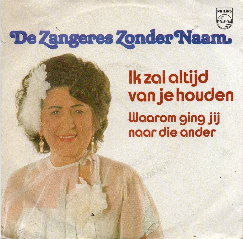 zangeres zonder naam, 7 inch, Ophalen of Verzenden, Zo goed als nieuw, Nederlandstalig