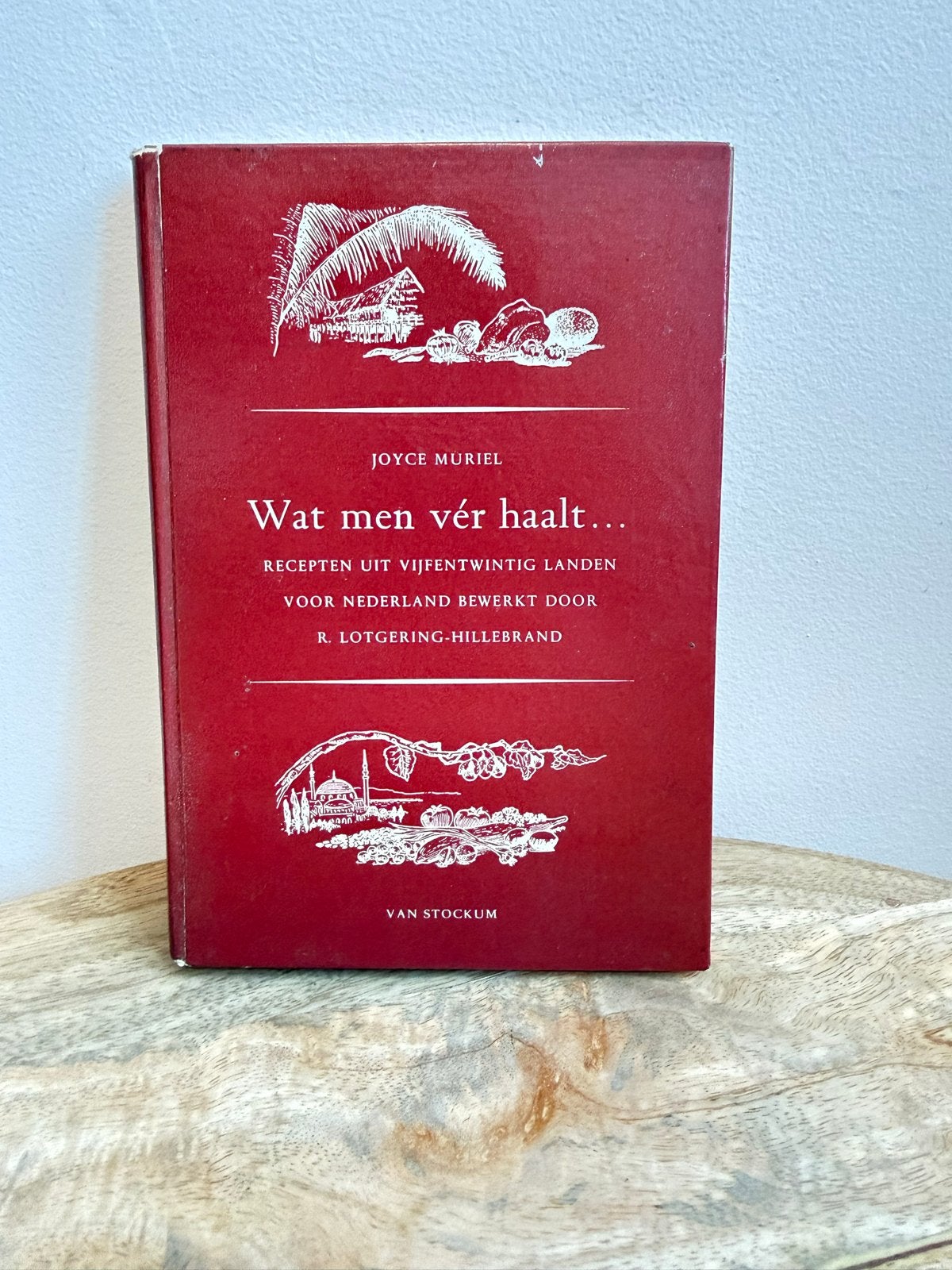Wat men vér haalt... Recepten uit 25 landen - Joyce Muriel, Boeken, Kookboeken, Ophalen of Verzenden, Gelezen, Overige gebieden