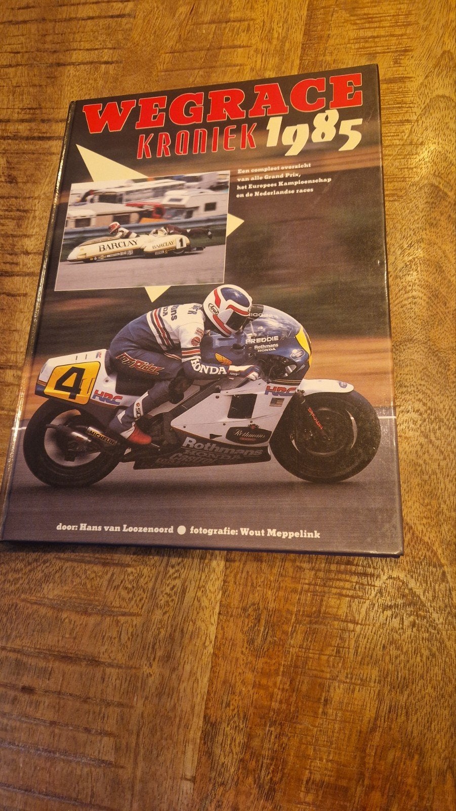 Wegrace Kroniek 1985: Grand Prix, EK & Nederlandse races, Ophalen, Gelezen, Algemeen, Hans van Loozenoord