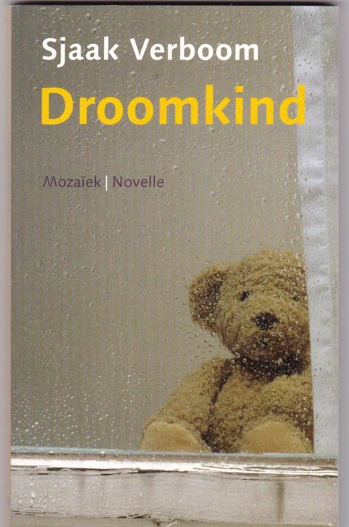 Verboom, Sjaak - Droomkind ( novelle ), Ophalen of Verzenden, Nieuw, Verboom, Sjaak