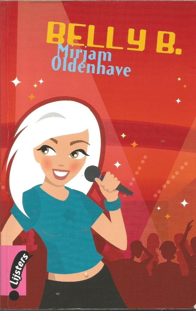 Mirjam Oldenhave - Belly B -Vroege Lijsters 2006, Boeken, Ophalen, Gelezen, Fictie