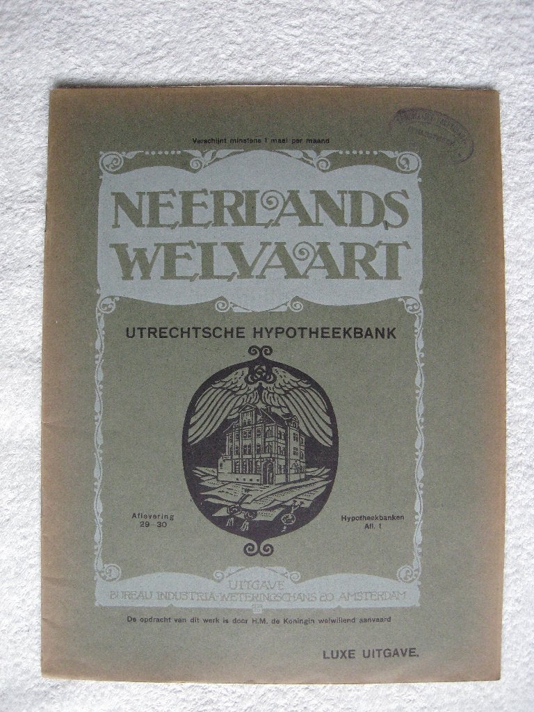 Neerlands Welvaart - Utrechtsche Hypotheekbank, Ophalen of Verzenden, Mr. Th. M. A. Westerwoud, 20e eeuw of later, Gelezen