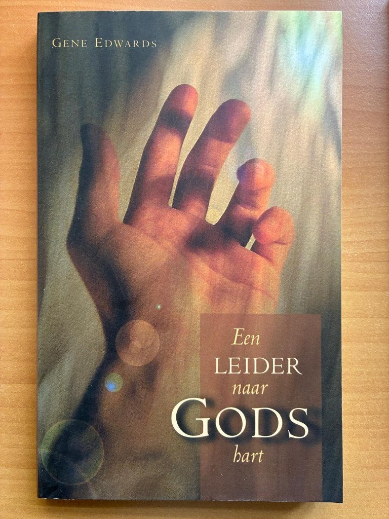 Een leider naar Gods hart - Gene Edwards, Nieuw, Christendom | Protestants, Ophalen of Verzenden, Gene Edwards