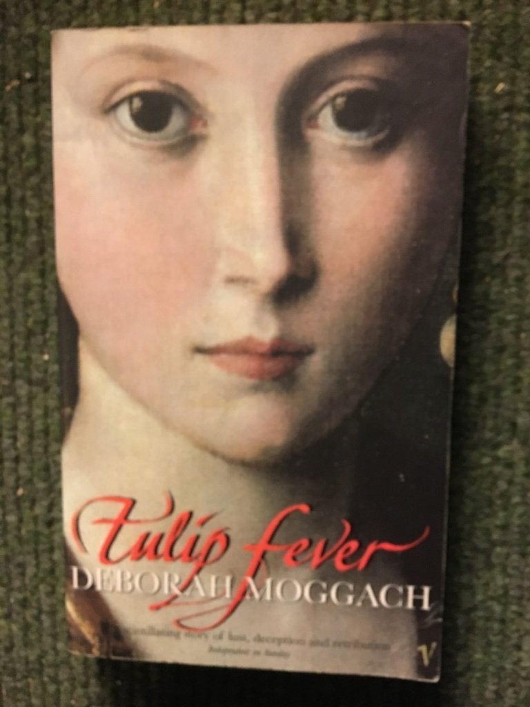 Tulip Fever ; door Deborah Moggach #Gouden #Eeuw, Boeken, Ophalen of Verzenden, Zo goed als nieuw, 17e en 18e eeuw, Deborah Moggach