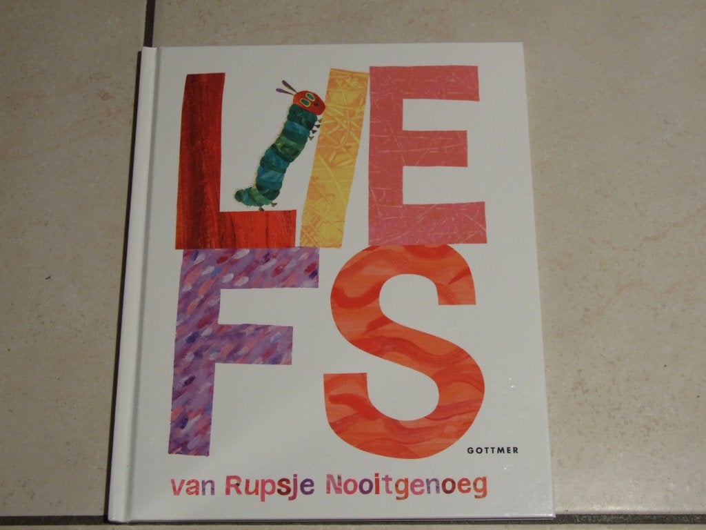 Liefs van Rupsje Nooitgenoeg / Eric Carle, Fictie algemeen, Jongen of Meisje, Ophalen of Verzenden, Zo goed als nieuw