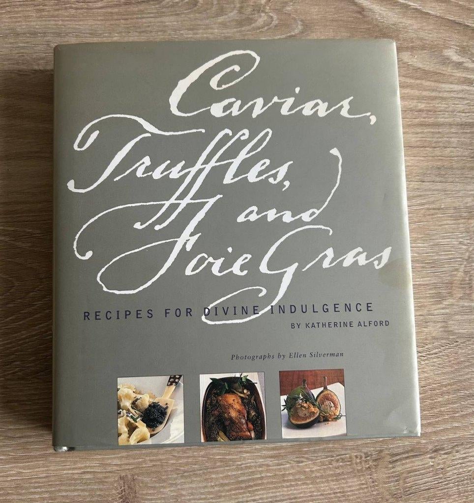Caviar, Truffles and Foie Gras - Katherine Alford, Ophalen, Gelezen, Katherine Alford, Frankrijk